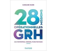 28 Missions Opérationnelles De Grh - Cas D'entreprise, Corrigés, Fiches Pratiques