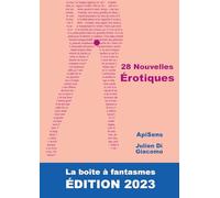 28 Nouvelles Érotiques: La Boîte à Fantasmes. ÉDITION 2023