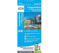 IGN Carte topographique Largentière – La Bastide-Puylaurent Vivarais Cévenol 1:25 000 (2838OT)