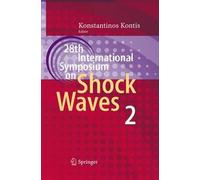 28th International Symposium On Shock Waves