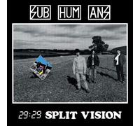 Subhumans - 29:29 split vision