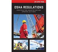 29 Cfr 1926 Osha Construction Industry Regulations
