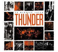 Thunder – 29 Minutes Later – Vinyle 12" Édition limitée – earMUSIC