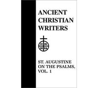 29. St. Augustine On The Psalms, Vol. 1