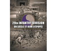29th Infantry Division _ Un siècle et demi d'épopée