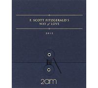 2AM - F.Scott Fitzgerald's Way Of Love