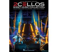 2Cellos Sheet Music Collection | Partition pour duo de violoncelles niveau avancé | Recueil officiel avec parties séparées | Sélections de Celloverse, In2ition et Score pour deux violoncelles