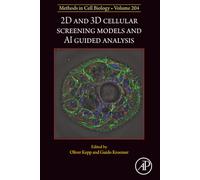 2D and 3D Cellular Screening Models and AI Guided Analysis