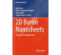 2D Boron Nanosheets: Synthesis and Applications