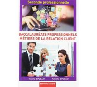 2de Professionnelle Metiers Relation Client