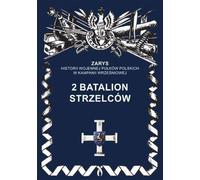 2e bataillon de tirailleurs - Przemysław Dymek (Buch auf Polnisch)