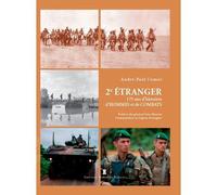 2E Étranger - 175 Ans D'Histoires D'Hommes Et De C - André-Paul Comor - Pierre De Taillac - broché - Essai