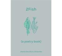 2fish by Jhene Aiko Efuru Chilombo Jhene Aiko Efuru Chilombo, (Auteur)