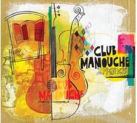 2Francis-Club Manouche - 2Francis-Club Manouche [Import]