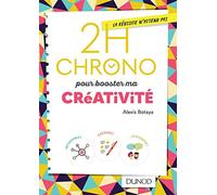 2h Chrono pour booster ma créativité