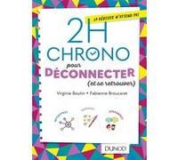 2h Chrono pour déconnecter (et se retrouver)