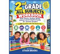 2nd GRADE ALL SUBJECTS WORKBOOK: Math, Phonics, Reading, Writing, Science & Social Studies Practice for Second Graders - 1,200 Questions with Full Answer Key