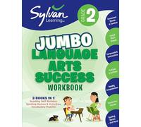 2nd Grade Jumbo Language Arts Success Workbook: 3 Books In 1--Reading Skill Builders, Spelling Games and Activities, Vocabulary Puzzles; Activities, ... & Tips to Help Catch Up, Keep Up & Get Ahead