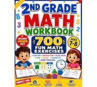2nd Grade Math Workbook: 700 Fun Math Practice Activities for Addition, Subtraction, Time, Money, Place Value, Patterns & Problem Solving for Second Graders