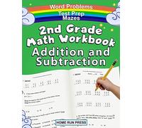 2nd Grade Math Workbook Addition and Subtraction: Second Grade Workbook, Timed Tests, Ages 4 to 8 years