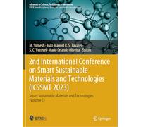 2nd International Conference on Smart Sustainable Materials and Technologies (Icssmt 2023): Smart Sustainable Materials and Technologies (Volume 1)