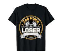 2nd Place??? That's Just a Fancy Word for Loser! - T-Shirt Graphique avec Valeur