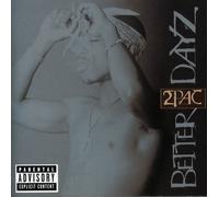 2Pac - Better Dayz [New CD] Explicit