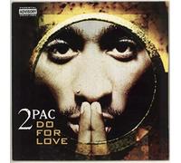 2pac - Do for Love [Import]