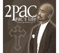 2pac Feat.Ashanti & T.I. - Pac'S Life