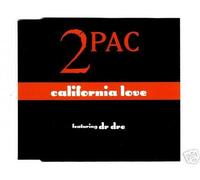 2Pac featuring Dr. Dre - California Love (UK Import)