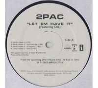 2Pac - Let 'Em Have It / Thug N U Thug N Me (Remix)