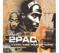 2Pac - Until The End Of Time