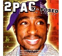 2pac X-Posed: The Interview [Import]