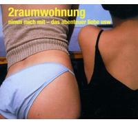 2raumwohnung - Nimm Mich mit-das Abenteuer [Import]