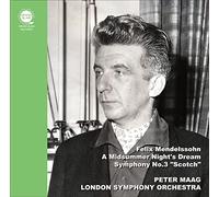メンデルスゾーン : 交響曲第3番「スコットランド」&劇音楽「真夏の夜の夢」 (抜粋) / ペーター・マーク、ロンドン交響楽団 (Mendelssohn : Symphony No.3「Scotch」 & A midsummer Night's Dream / Peter Maag & London Symphony Orchestra) [CD] [国内プレス] [日本語帯・解説付]