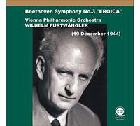 ベートーヴェン : 交響曲第3番「英雄」 / ヴィルヘルム・フルトヴェングラー、ウィーン・フィルハーモニー管弦楽団 (1944) (Beethoven : Symphony No.3 / Wilhelm Furtwangler & Vienna Philharmonic Orchestra (1944) ) [CD] [国内プレス] [日本語帯・解説付き]