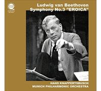 ベートーヴェン : 交響曲第3番「英雄」 / ハンス・クナッパーツブッシュ、ミュンヘン・フィルハーモニー管弦楽団 (Beethoven : Symphony No.3 / Hans Knappertsbusch & Munchner Philharmoniker) [CD] [国内プレス] [日本語帯・解説付き]