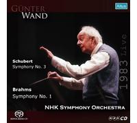 シューベルト : 交響曲第3番 | ブラームス : 交響曲第1番 (Schubert : Symphony No.3 | Brahms : Symphony No.1 / Gunter Wand & NHK Symphony Orchestra) [SACDシングルレイヤー] [1983 Live]