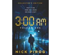 3:00 a.m. Collector's Edition