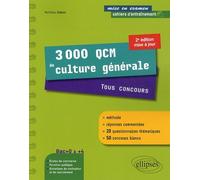 3 000 Qcm De Culture Générale - Tous Concours