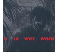 3, 10, Why, When Vinyle Transparent C