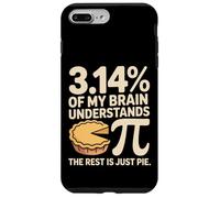 3.14% de Mon Cerveau Comprend Pi Le Reste est Juste Tarte Coque pour iPhone 7 Plus/8 Plus