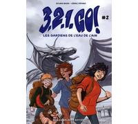 3, 2, 1, Go ! - Tome 2 - Les Gardiens De L'eau De L'ain