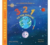 3 2 1 to the Moon! A Counting Book with Orbiting Moon Cover - Stacy McAnulty - Odd Dot - ebook (ePub) - Livre