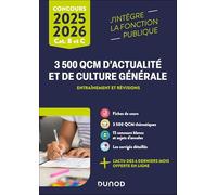 3 500 QCM d'actualité et de culture générale 2025 - Catégories B et C: Entraînement et révisions
