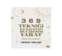 3 6 9 Teknigi ile Hayatinin Mucizesini Yarat