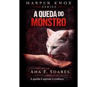 #3 - A Queda do Monstro: Slow-burn Dark Romance