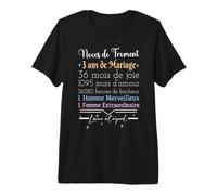 3 Ans de Mariage - Humour Anniversaire | Noces froment T-Shirt Haut de Gamme