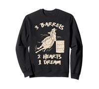 3 barils 2 cœurs 1 Dream Funny Barrel Racing Sweatshirt