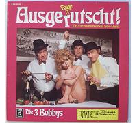 3 Bobbys - 3 BOBBYS / Ausgerutscht Folge 3 / Ein kabarettistisches Sex-Menü / LIVE aus der Wiener Rutsch´n / 1972 / Bildhülle / EMI Columbia # 1C 062-29 434 / Deutsche Pressung / 12" Vinyl Langspiel Schallplatte /